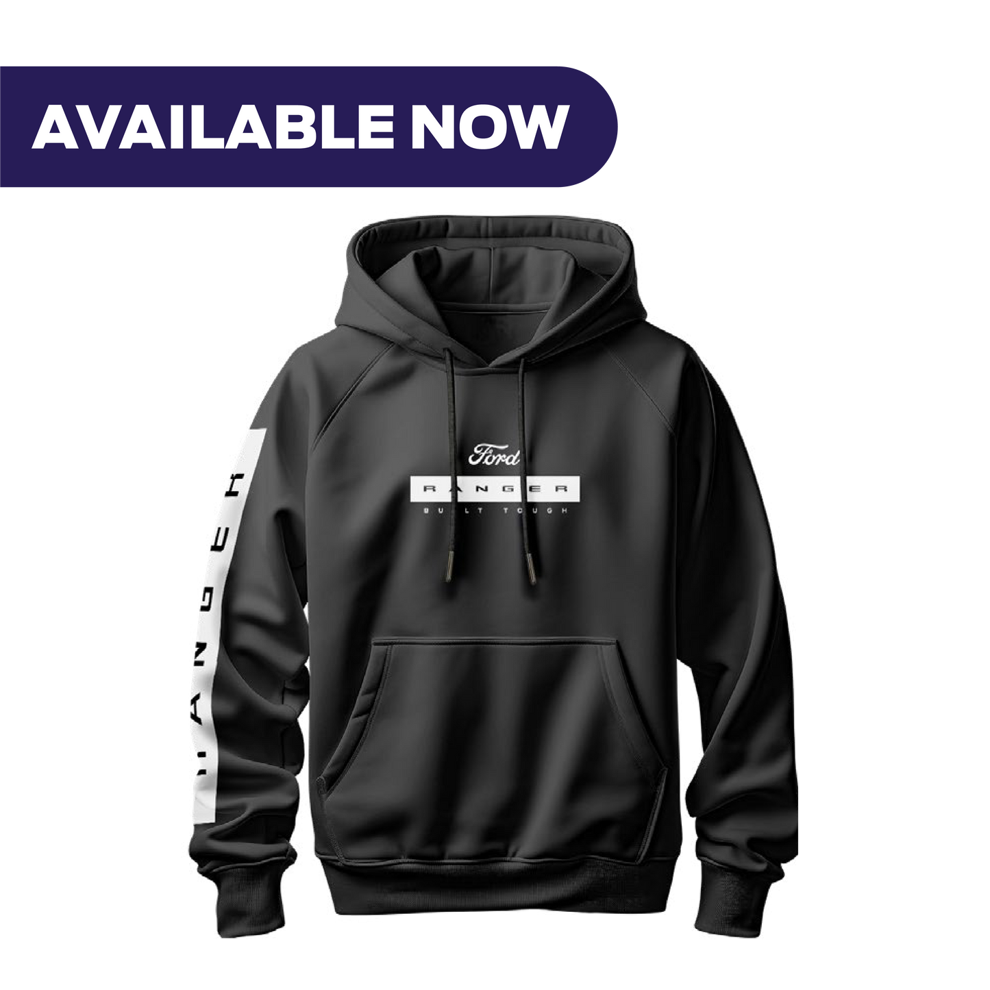 FORD RANGER PREMIUM HOODIES - LIMITED STOCK